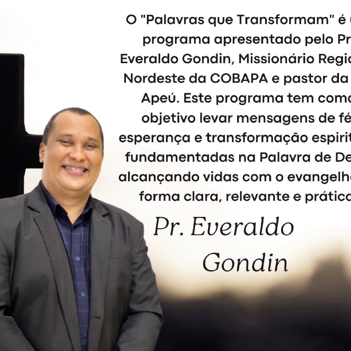 podcast de Everaldo Gondin
