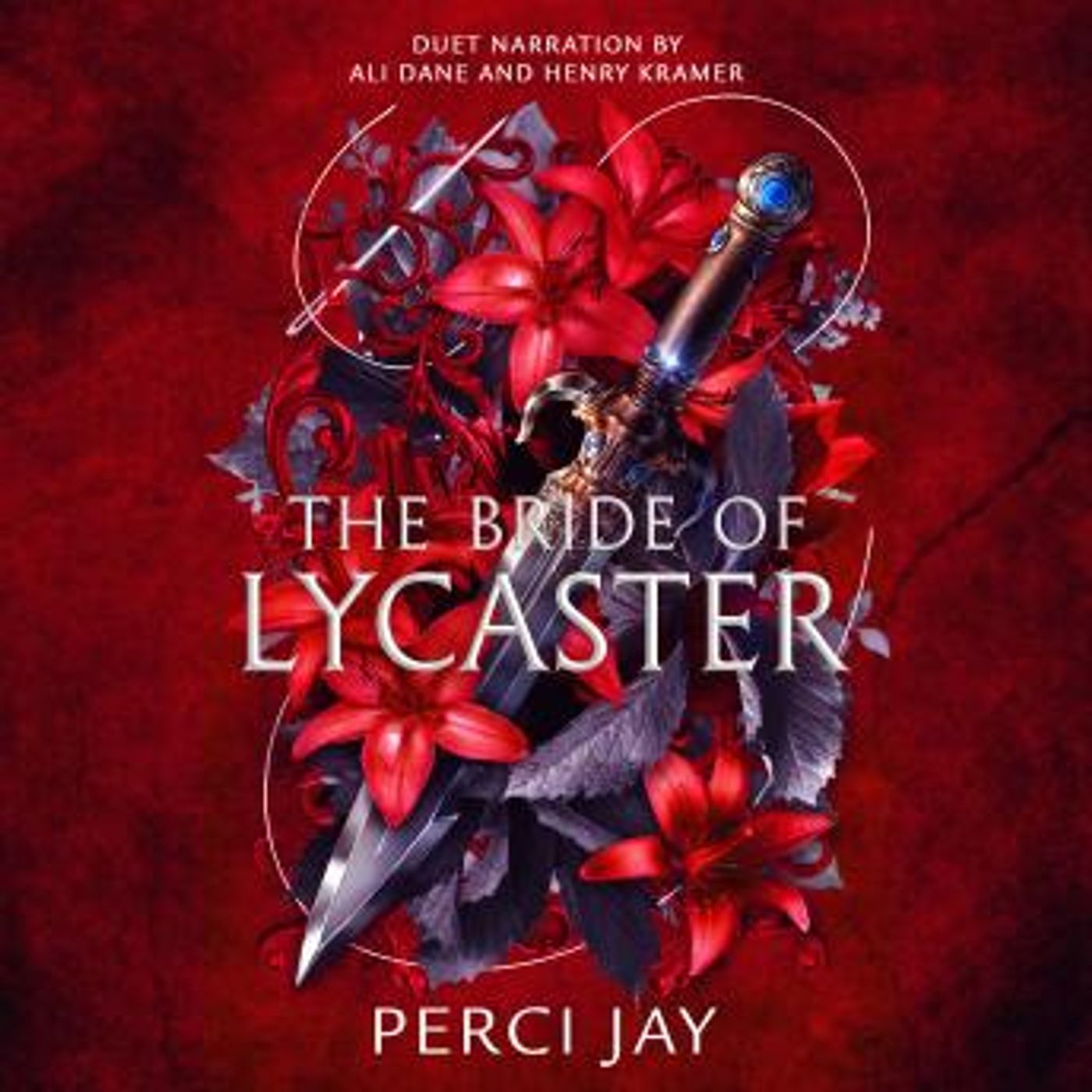 The Bride of Lycaster: Book One of the Lycaster series by Perci Jay episode artwork