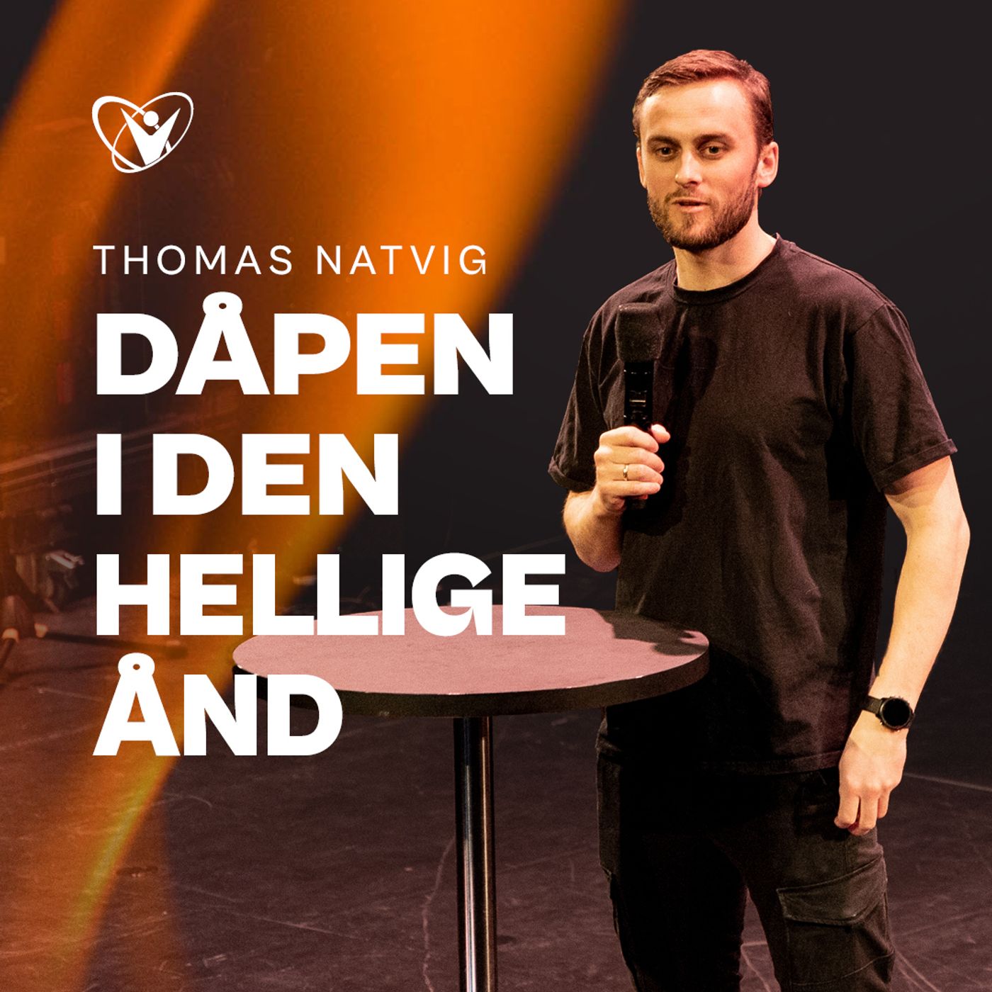 Dåpen i Den hellige ånd – Thomas Natvig