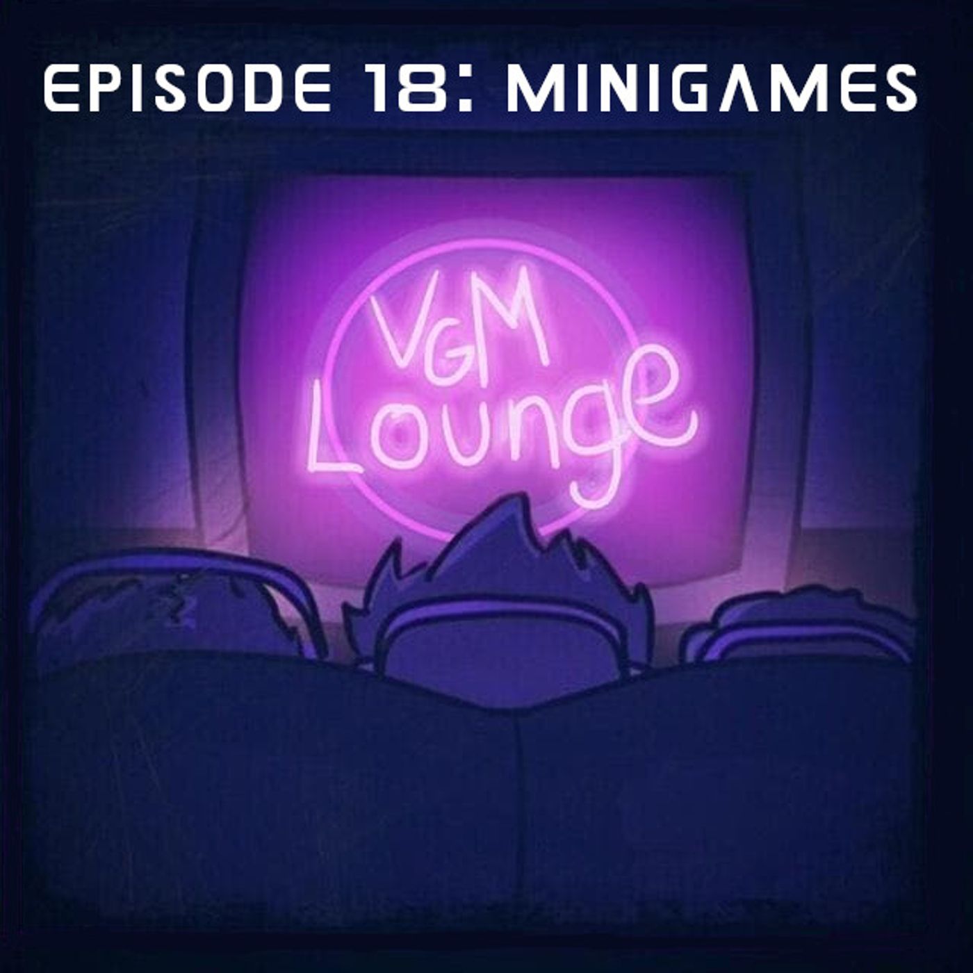 Minigames - Episode 18