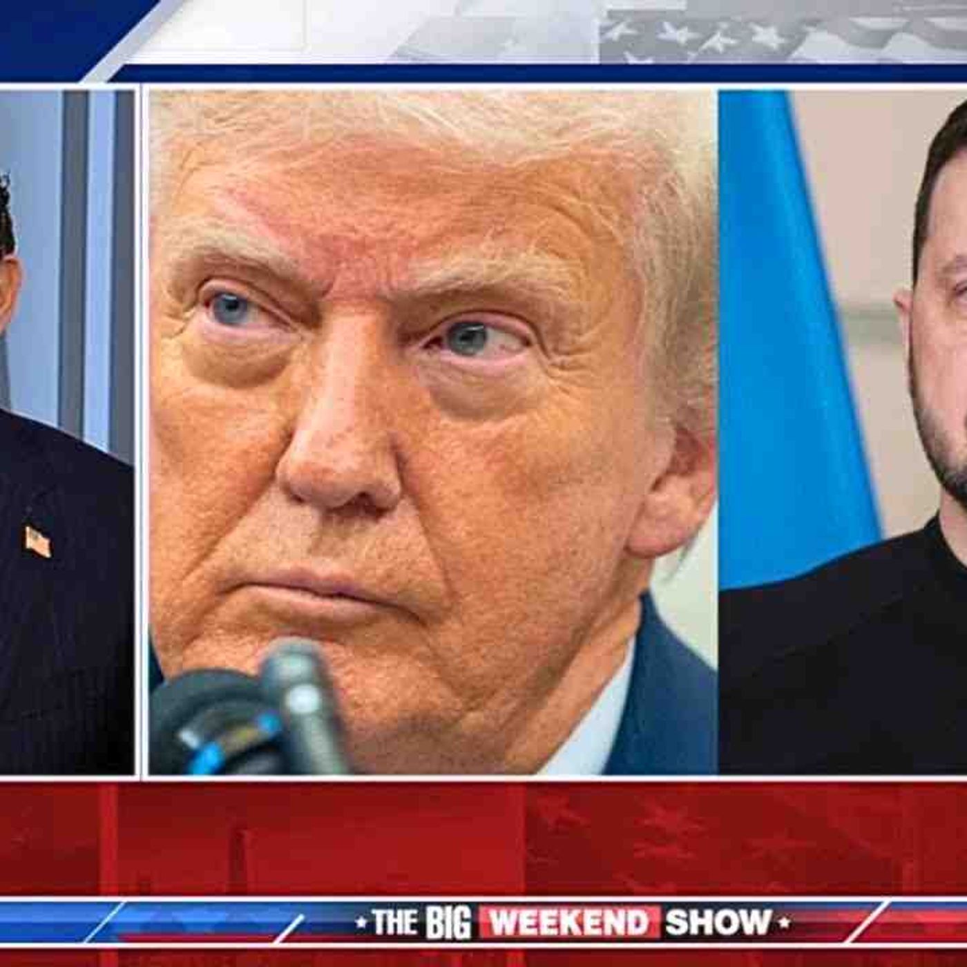 The Big Weekend Show 8/18/25 FULL _ BREAKING NEWS TRUMP August 17, 2025 episode artwork