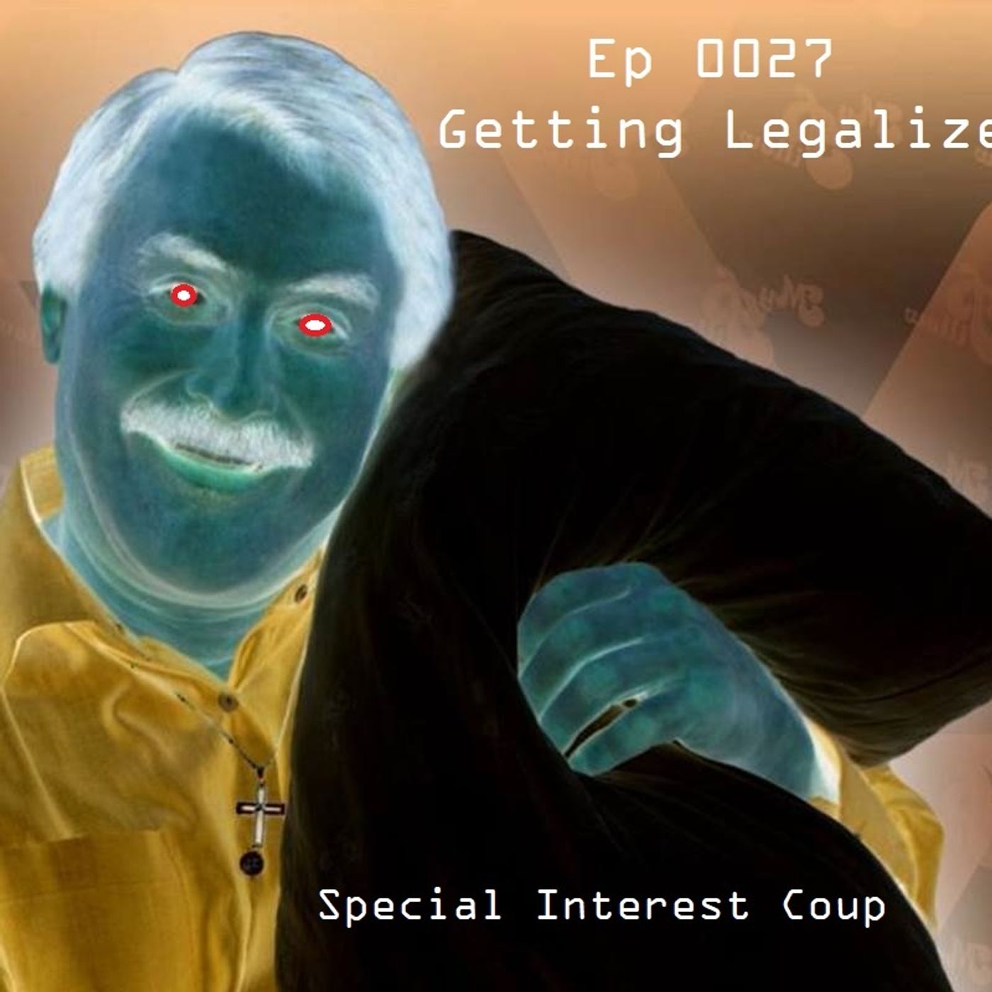 Ep 0027 - Getting Legalized episode artwork