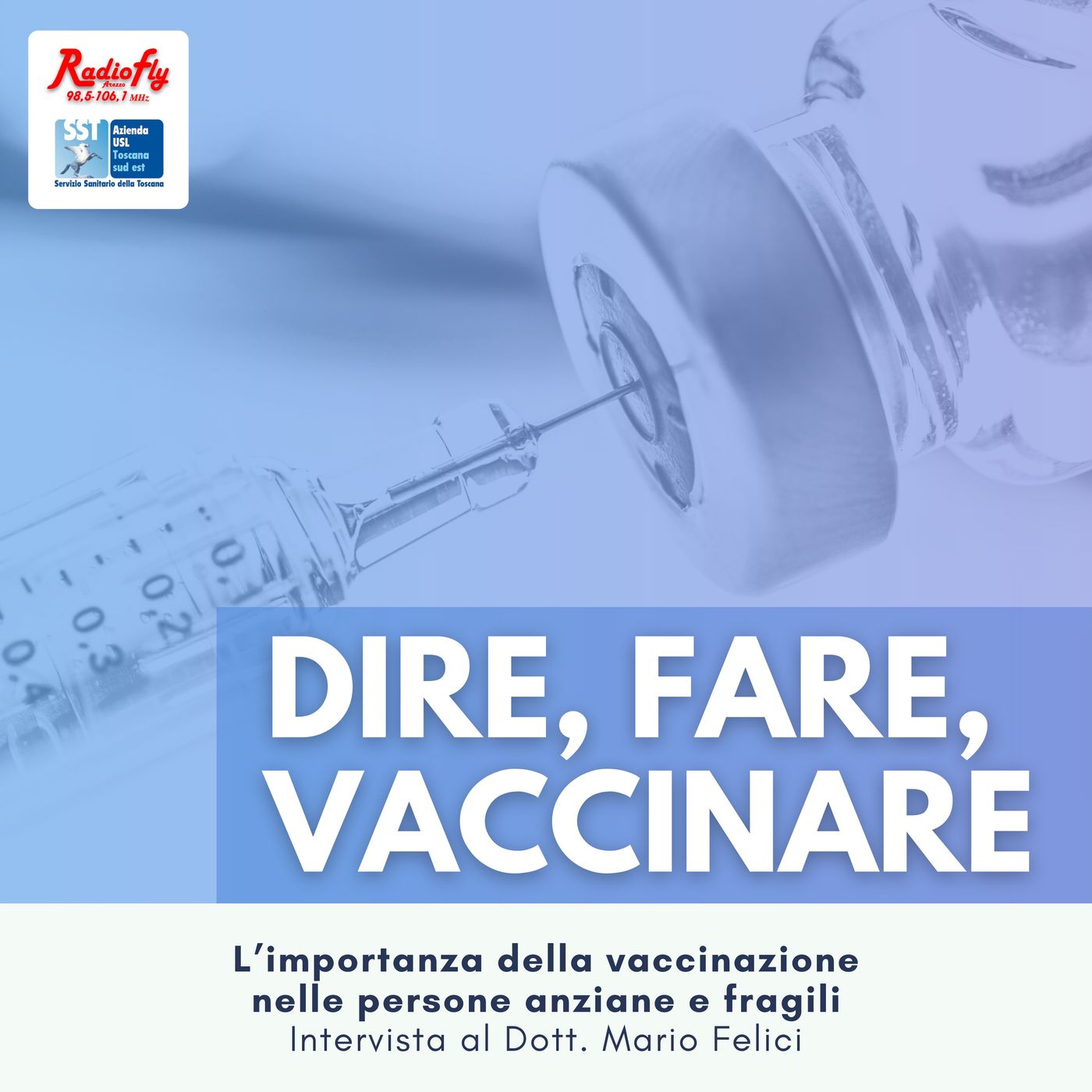 Dire, Fare, Vaccinare | RadioFly