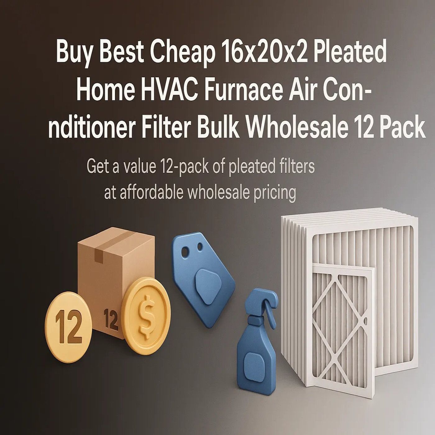 Buy the Best Cheap 16x20x2 Pleated Home HVAC Furnace Air Conditioner Filters in Bulk Wholesale 12 Pack for Cleaner Air and Maximum Savings episode artwork