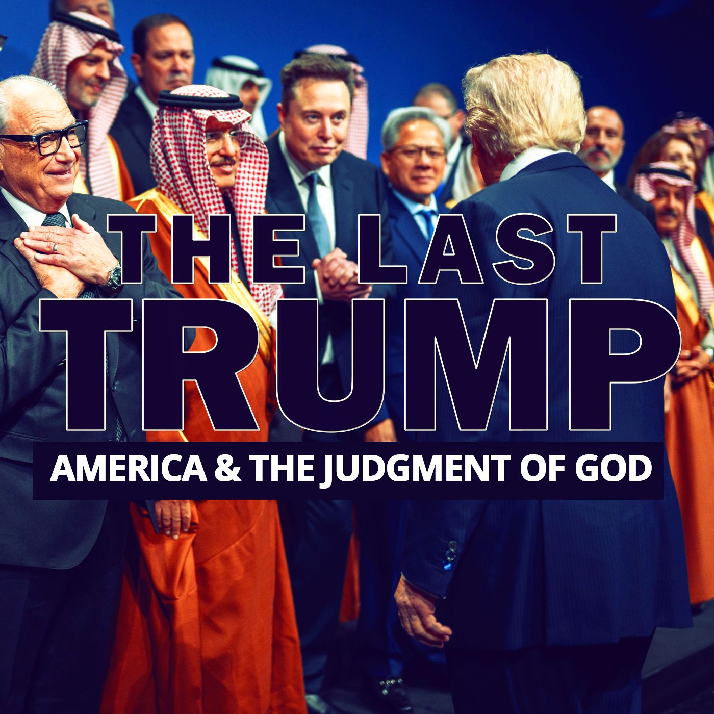 The Last Trump And The Judgment Of God That’s Coming On America