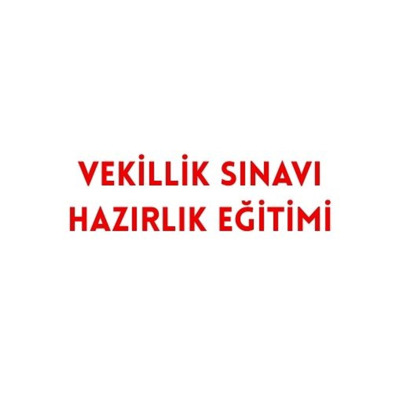 Vekillik Sınavı Hazırlık Eğitimi