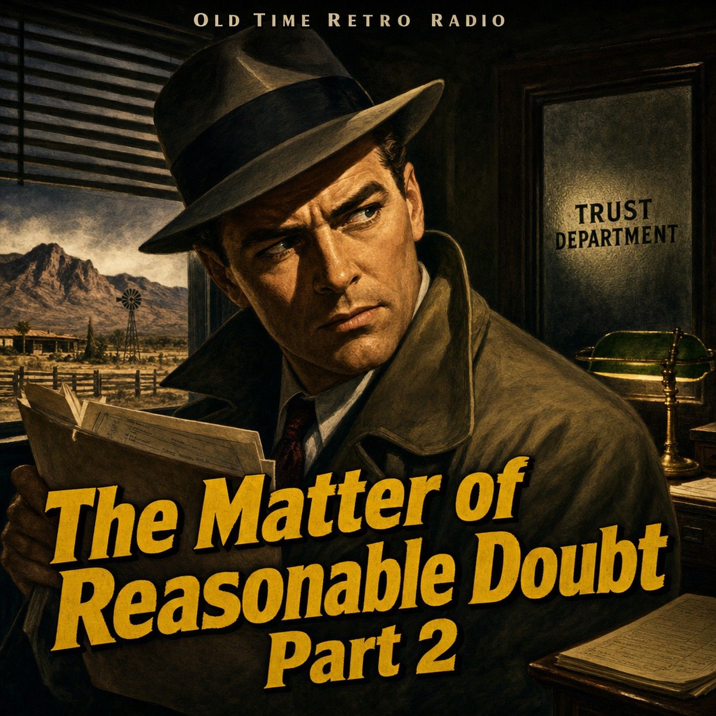 Yours Truly Johnny Dollar - "The Matter of Reasonable Doubt Part 2" (Old Time Radio) episode artwork