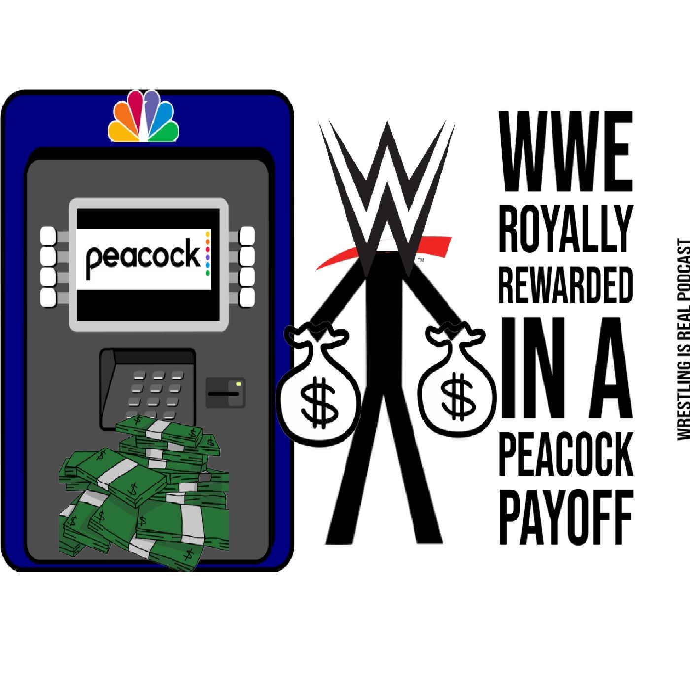 Wrestling Is Real Wrestling Podcast