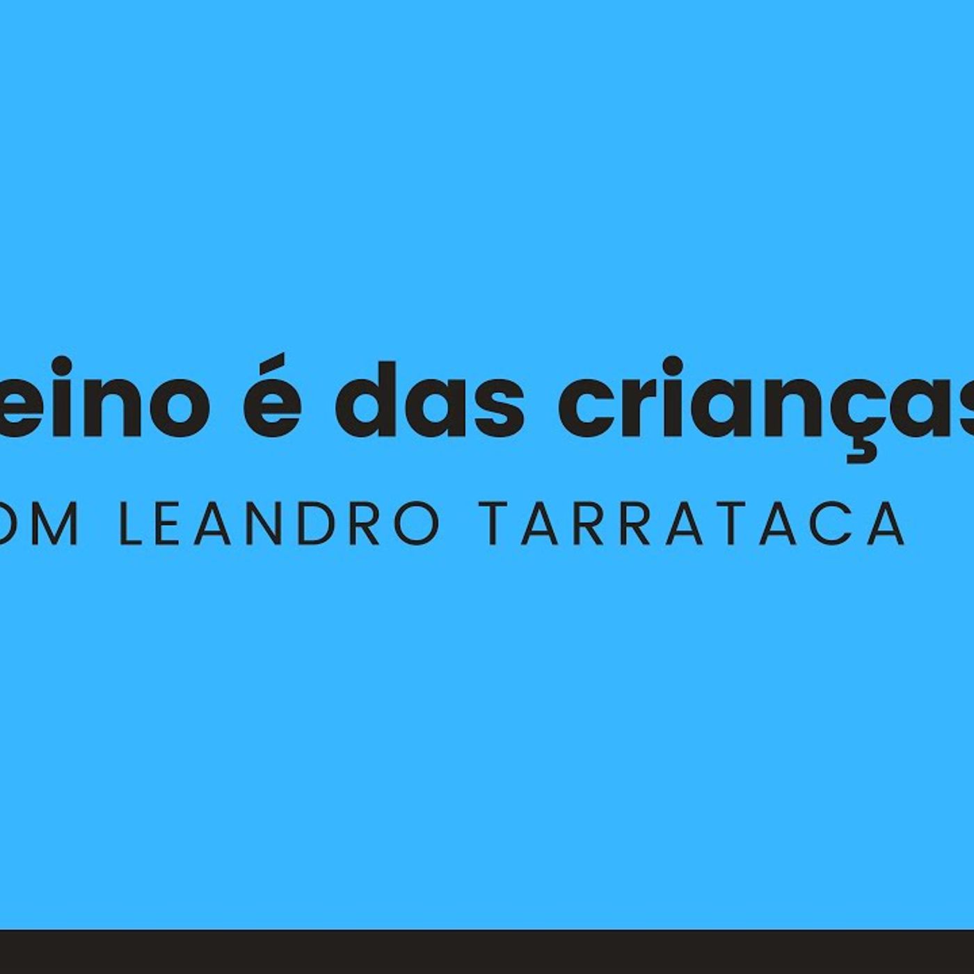 O Reino é das crianças episode artwork