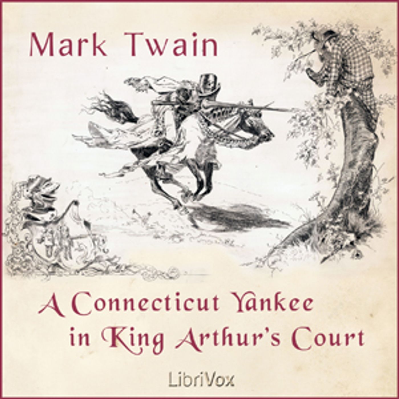 Mark Twain - A Connecticut Yankee in King Arthur's Court, Audiobook