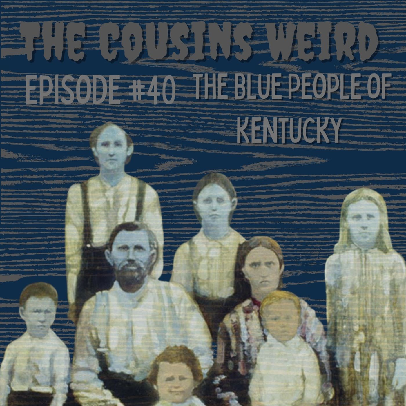 Episode #40 The Blue People of Kentucky episode artwork