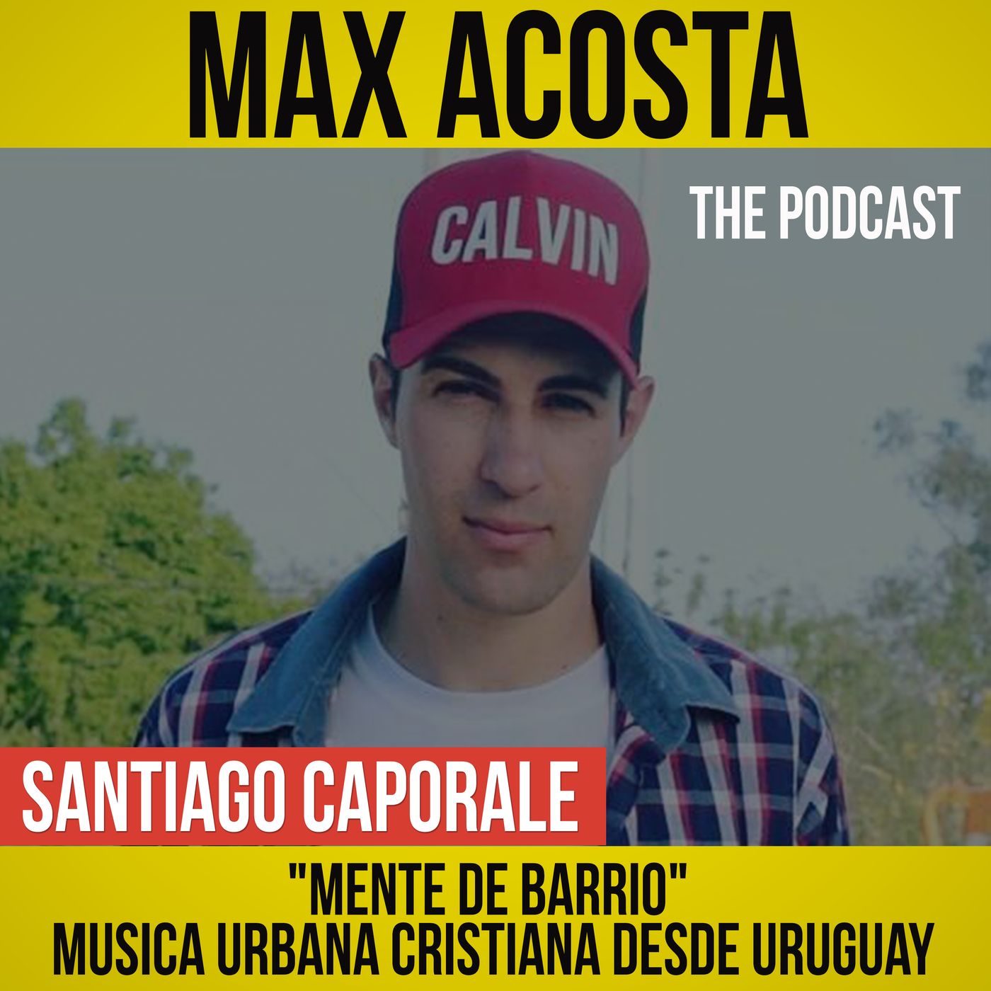 Max Acosta｜The Podcast