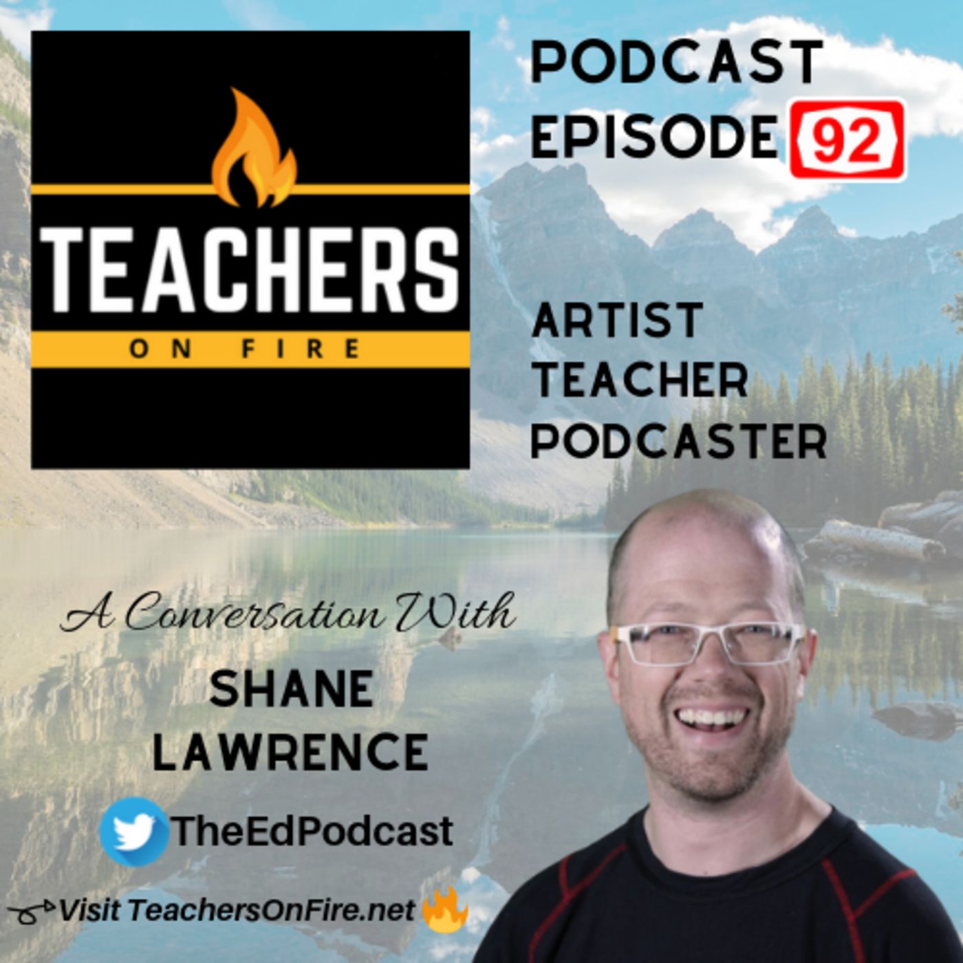 92 - Shane Lawrence: Artist, Teacher, and Podcaster