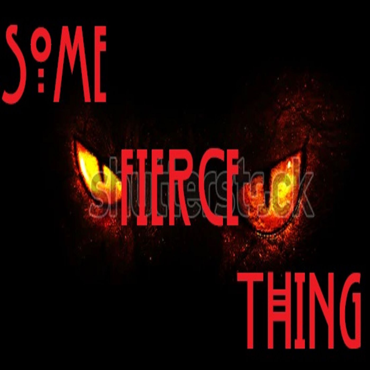 Some Fierce Thing