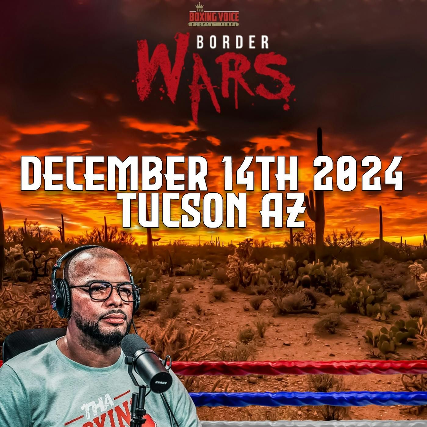 ☎️Border Wars 15 NOT Happening For December 14th Tucson Arizona 🌵😢 episode artwork