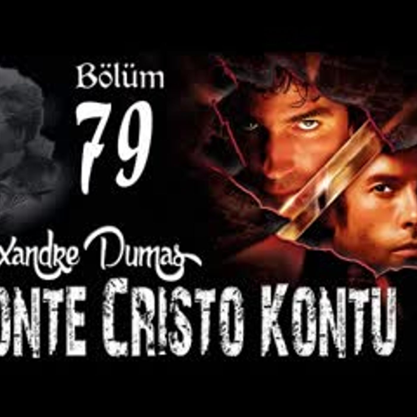 Alexandre Dumas - Monte Cristo Kontu Bölüm 79 - Sesli Kitap