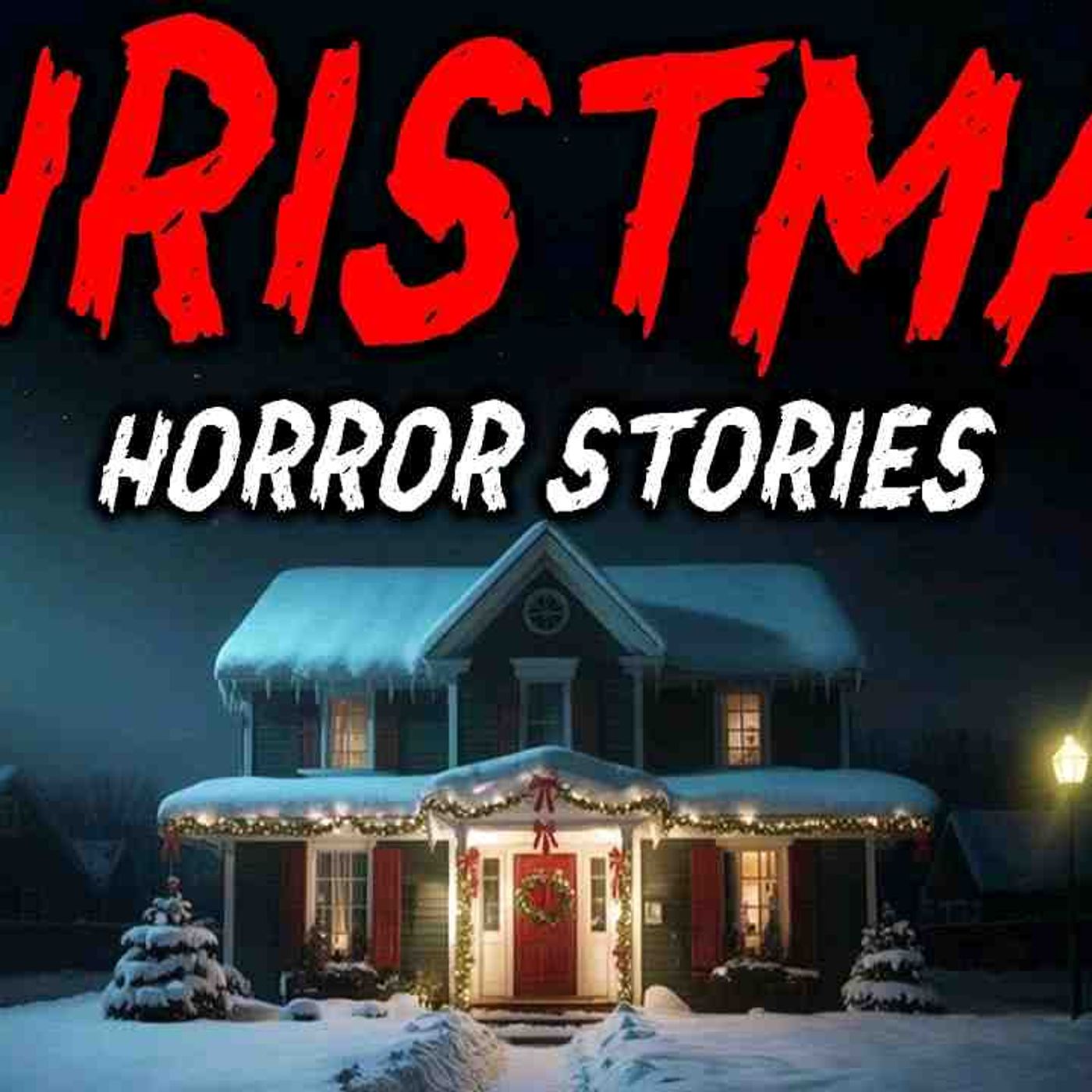 9 True Christmas Horror Stories _ _The Lights Flickered_ But the Power Was Fine_ 😱(MP3_160K) episode artwork