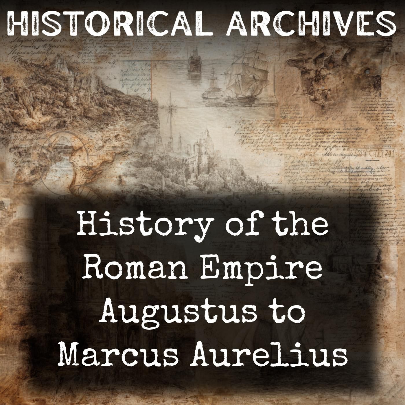 History of the Roman Empire Augustus to Marcus Aurelius