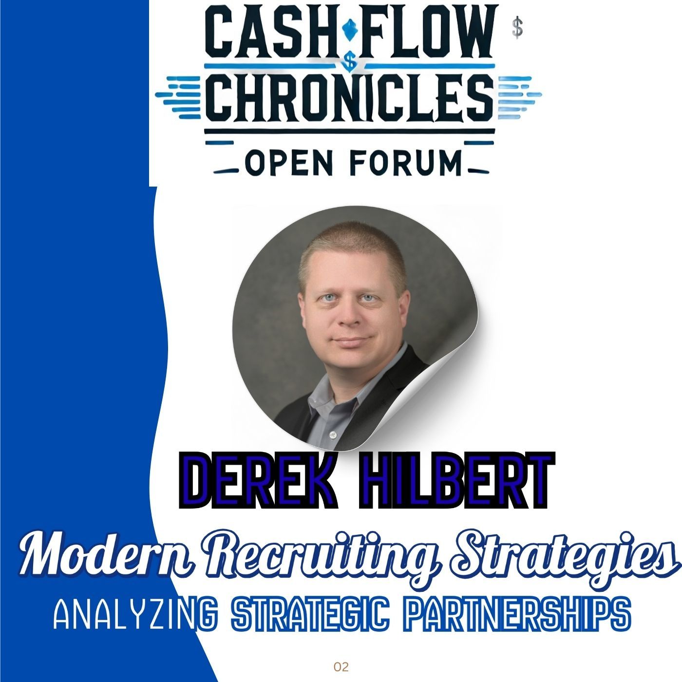 Cash Flow Chronicles Open Forum