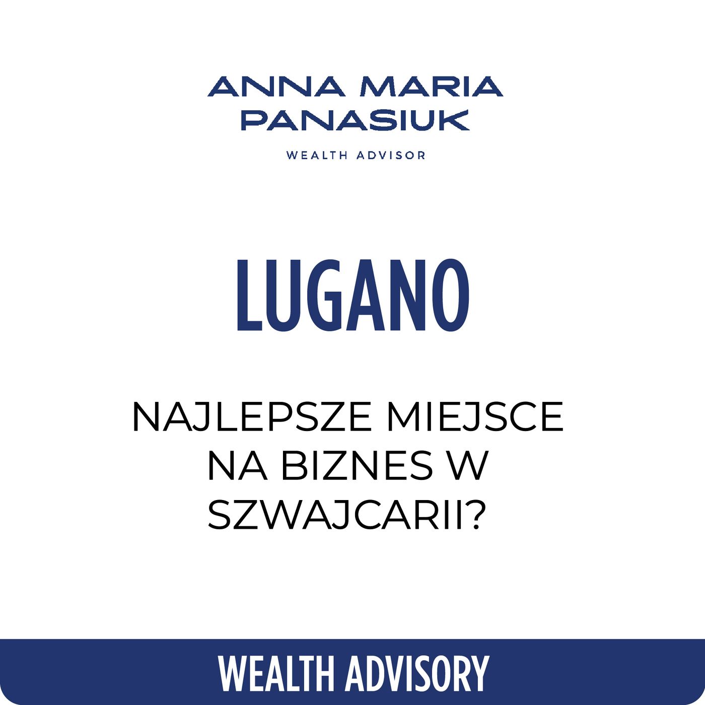 NO 111. Lugano – najlepsze miejsce na BIZNES w Szwajcarii? Spółki, podatki i koszty! episode artwork