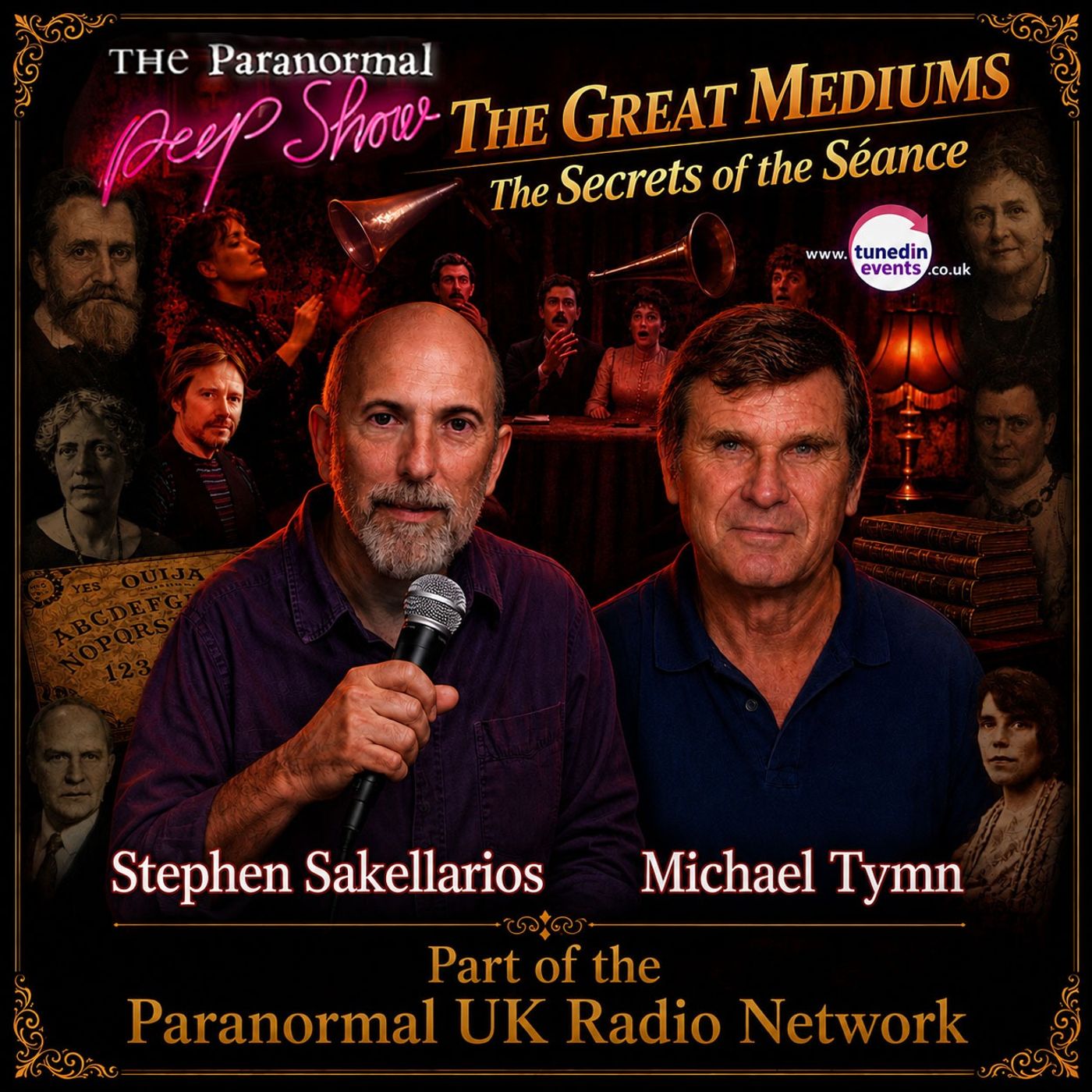 Paranormal Peep Show - The Great Mediums: The Secrets of the Séance
