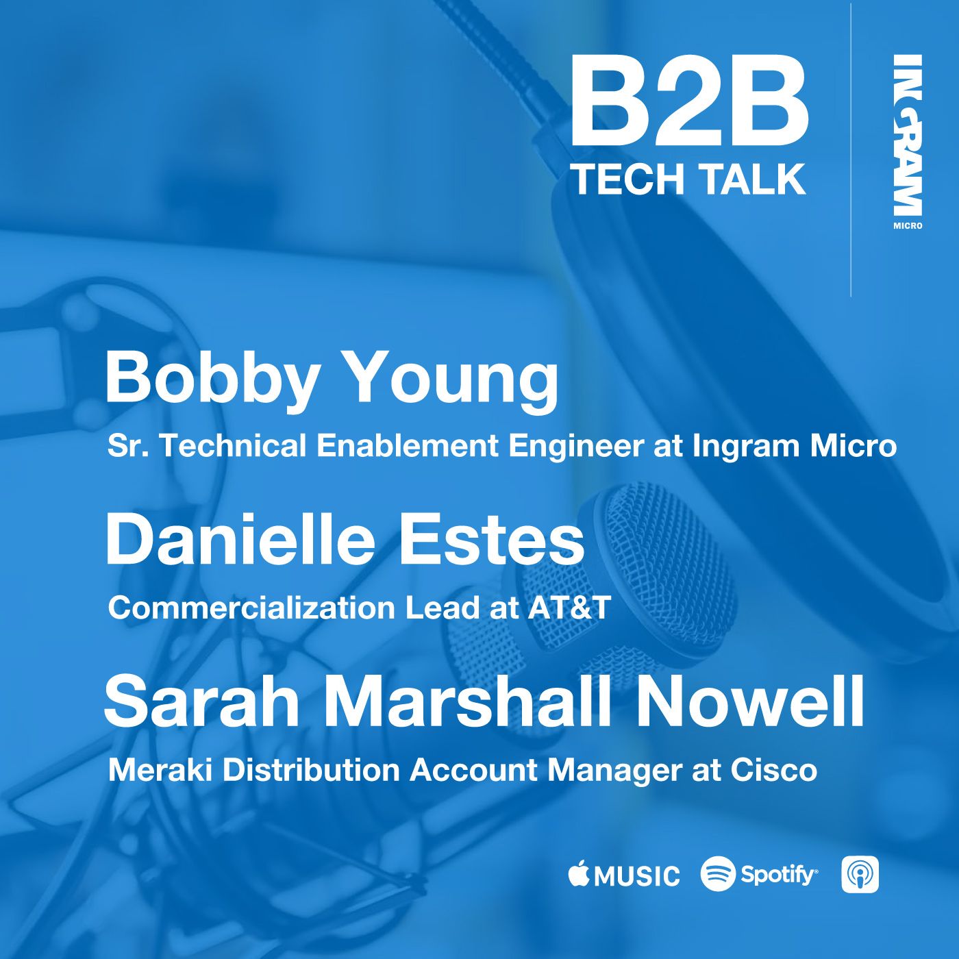 B2B Tech Talk with Ingram Micro