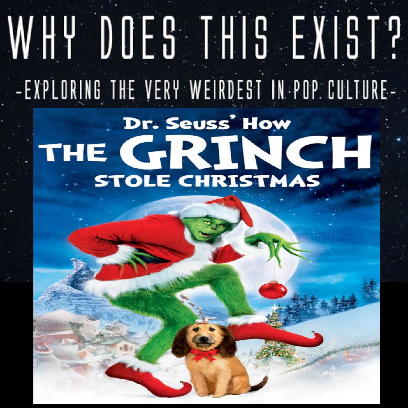 Episode 160: How the Grinch Stole Christmas
