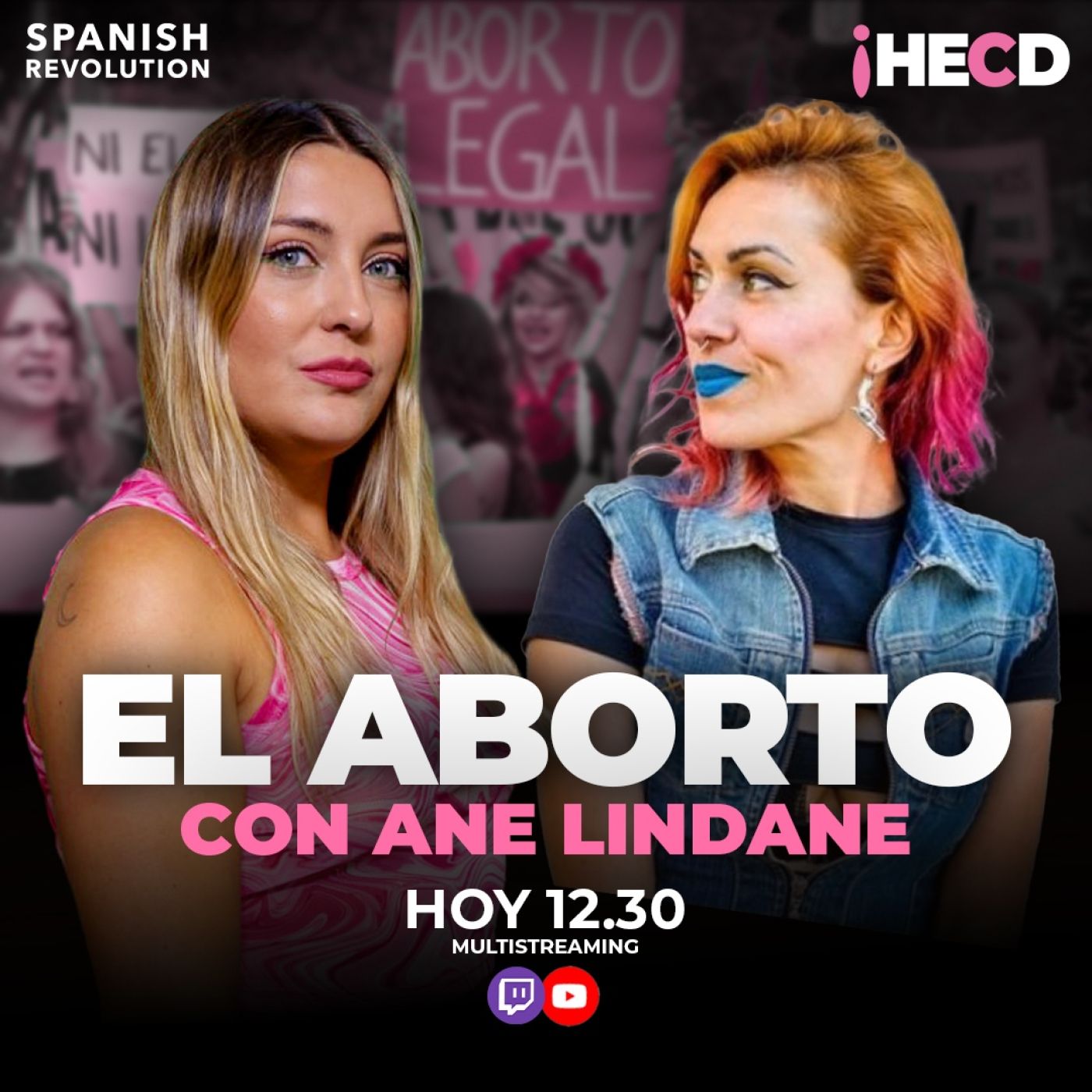 HECD! 575 | Martes de tongorteo: Ab0rt0s, con Ane Lindane + La última ocurrencia de Jordi Wild