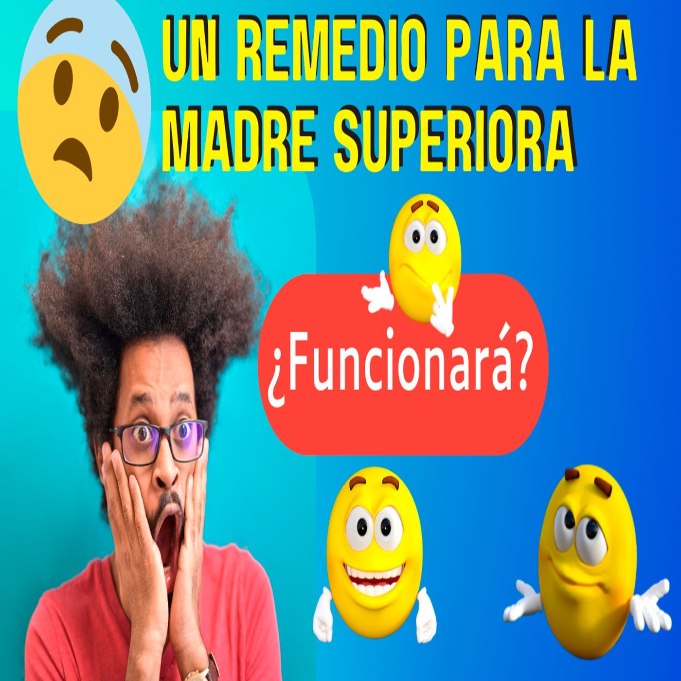 126 Remedio para la madre superiora