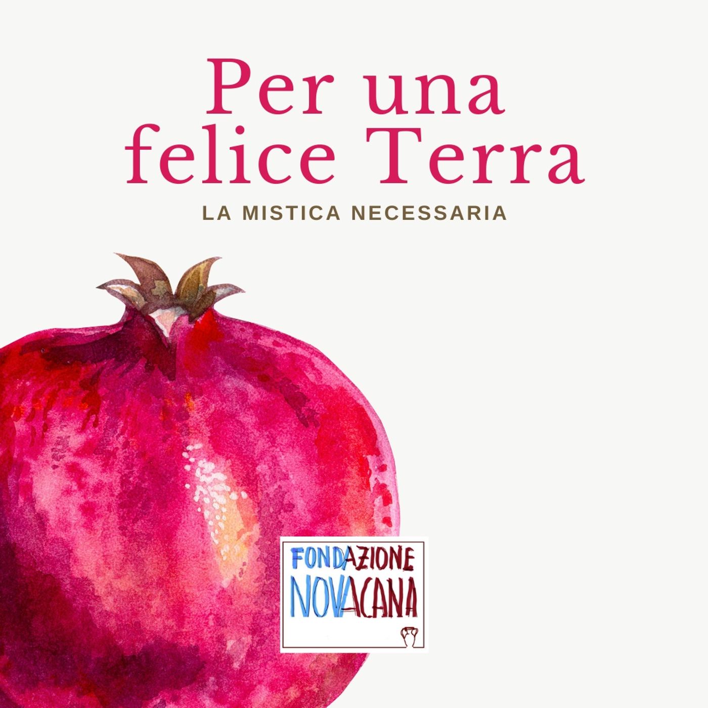 Per una felice Terra