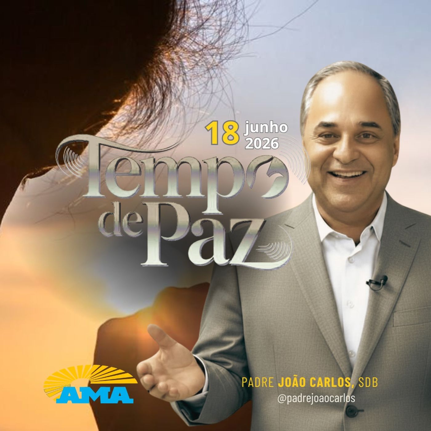 18/06/26 - Programa Padre João Carlos | Tempo de Paz episode artwork
