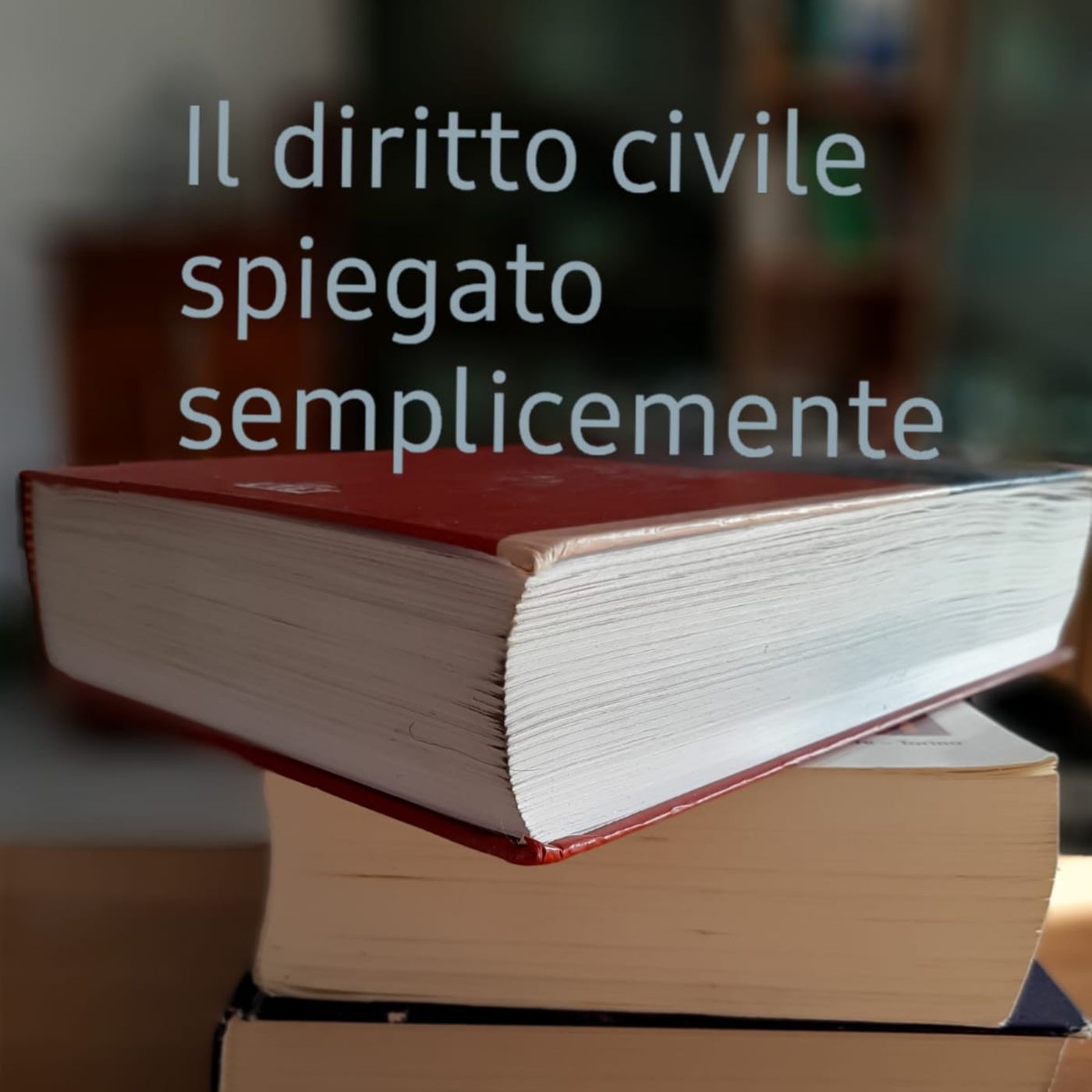 Il diritto civile spiegato semplicemente