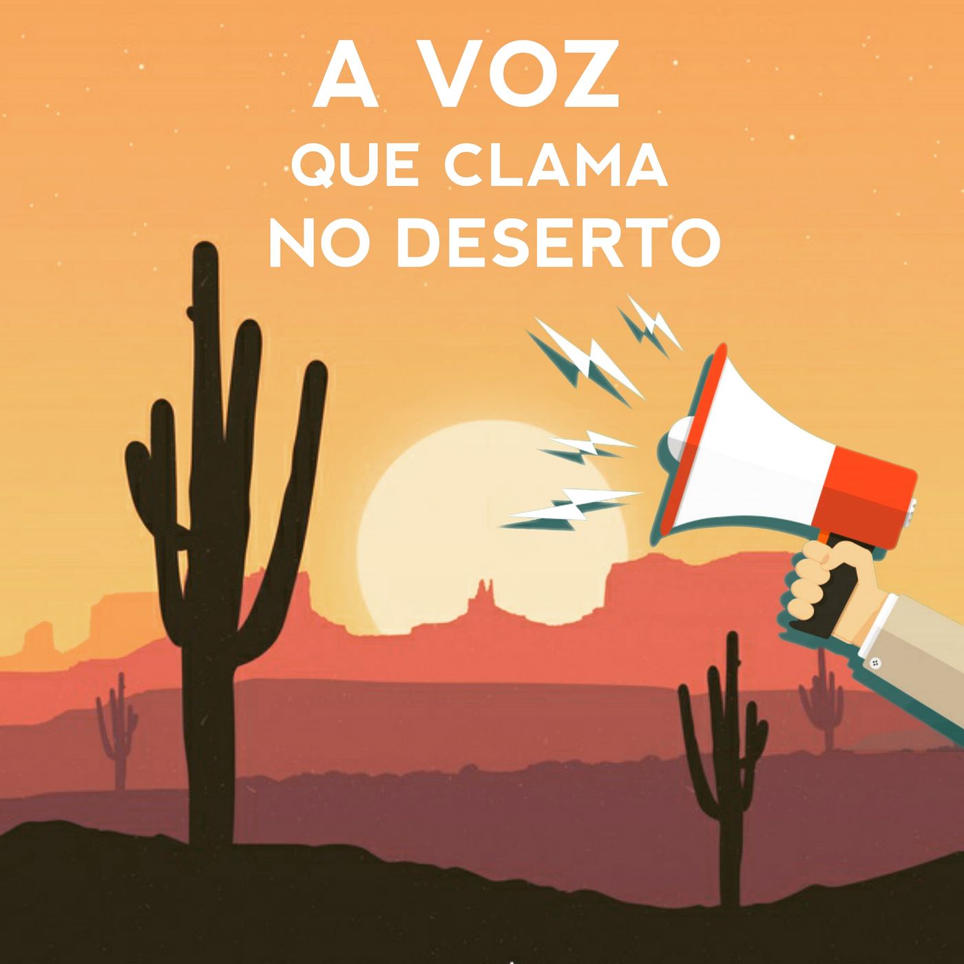 A voz que clama no deserto