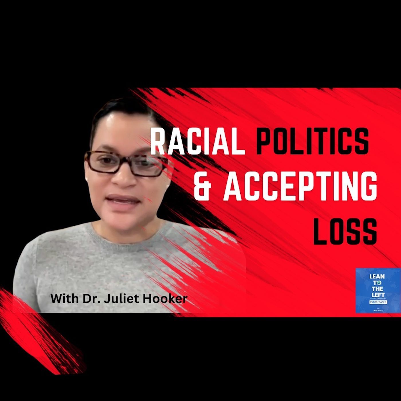 Juliet Hooker-Black Grief, White Grievance