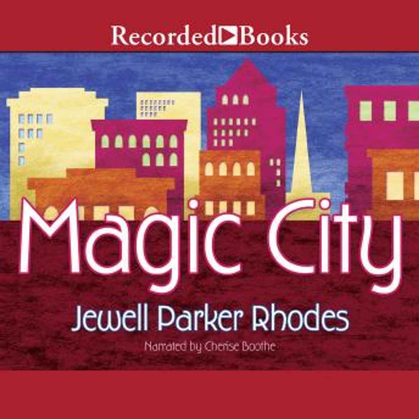 Magic City by Jewell Parker Rhodes episode artwork