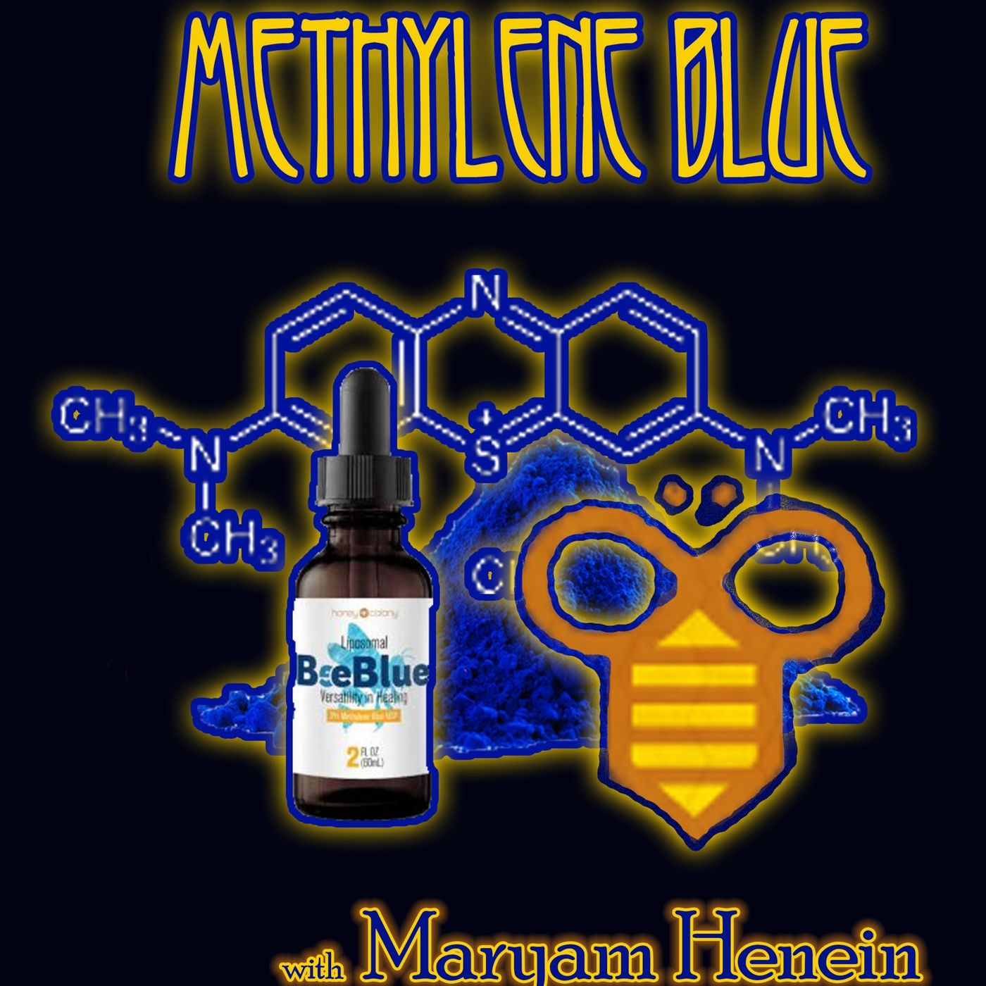 Methylene Blue with Maryam Henein