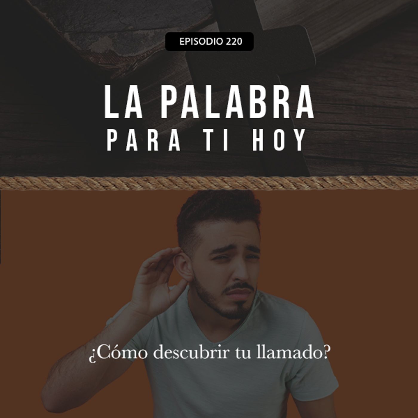 220: ¿Cómo descubrir tu llamado? episode artwork