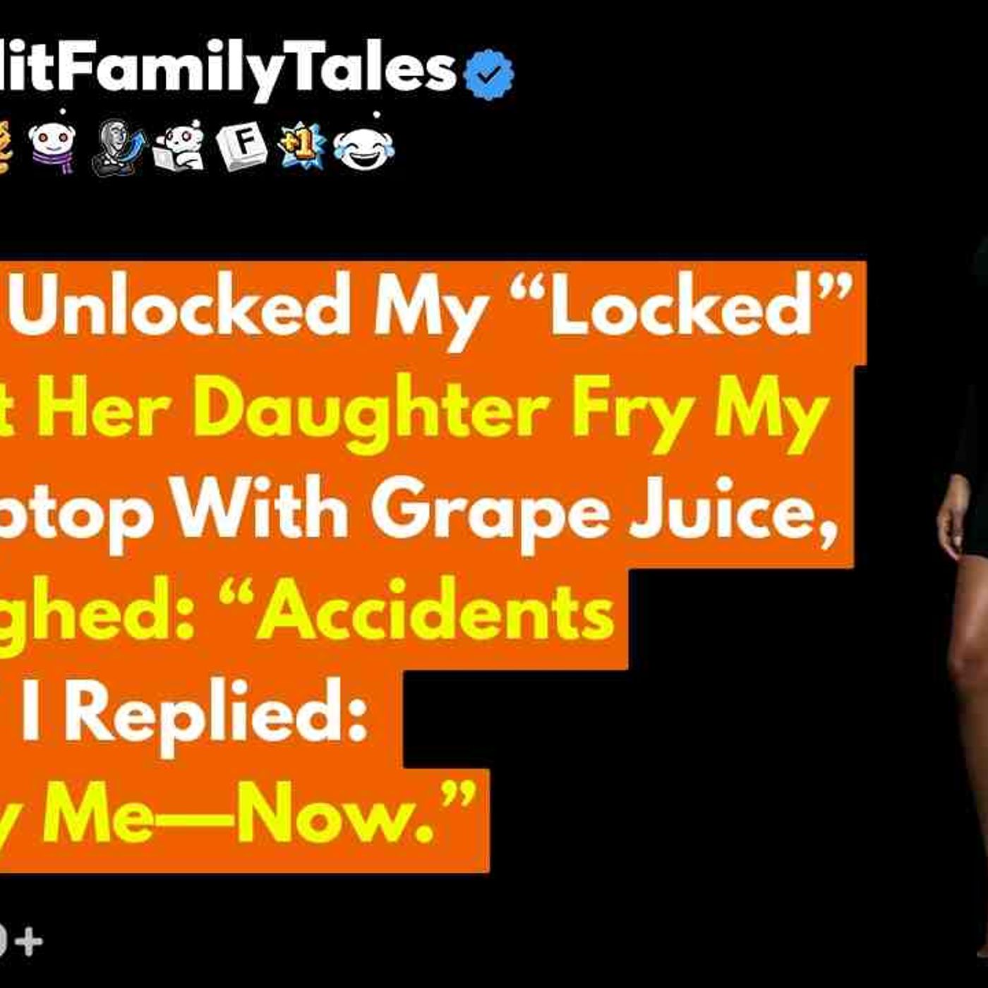 My Sister Unlocked My _Locked_ Room_ Let Her Daughter Fry My _3_600... - Reddit Family Tales episode artwork