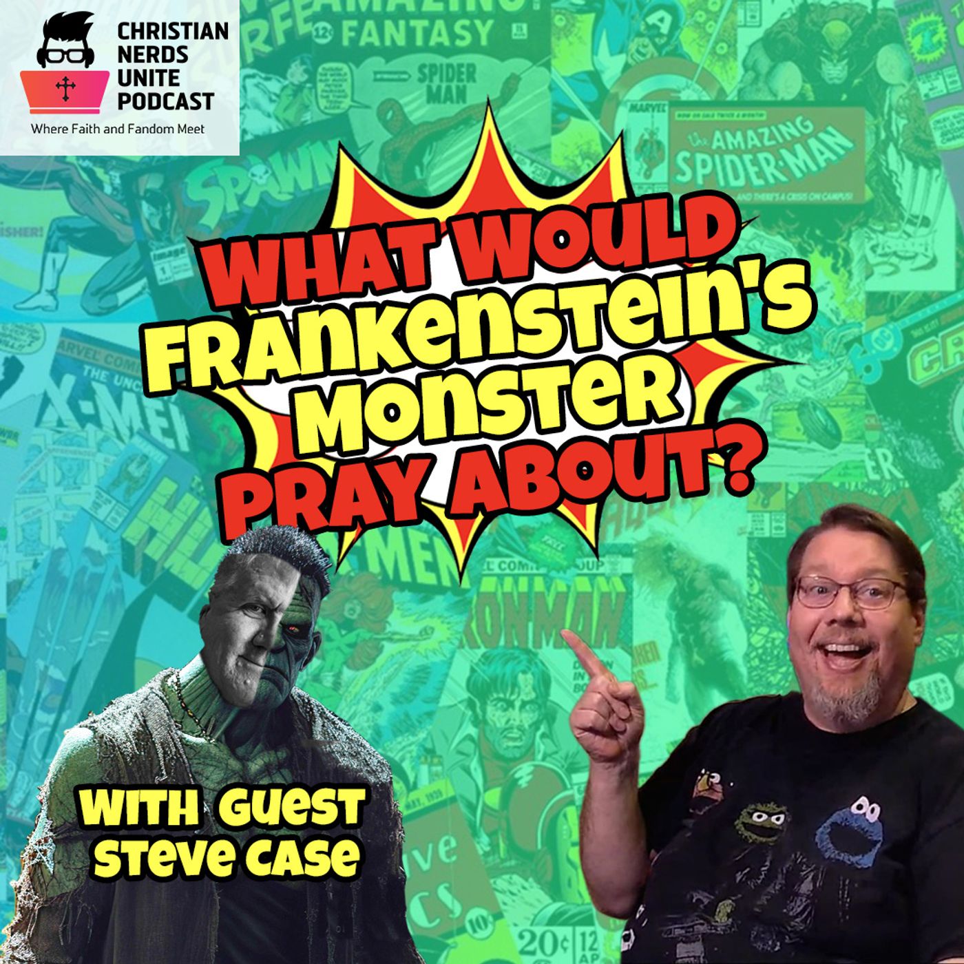 What Would Frankenstein's Monster Pray About?