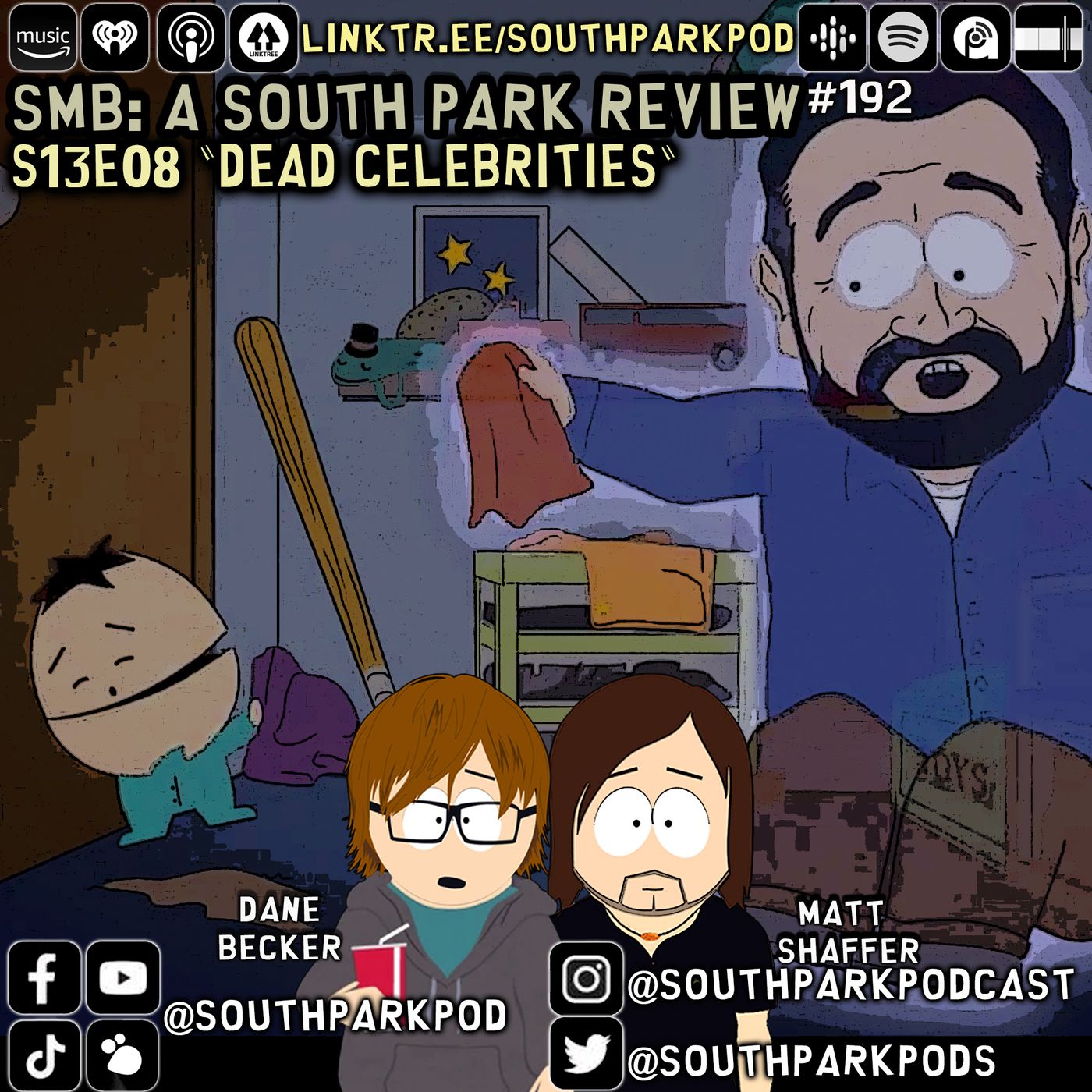 SMB #192 - S13E8 Dead Celebrities - ”It’s Great You’ve Got A Golden Rectum Of The Gods.”