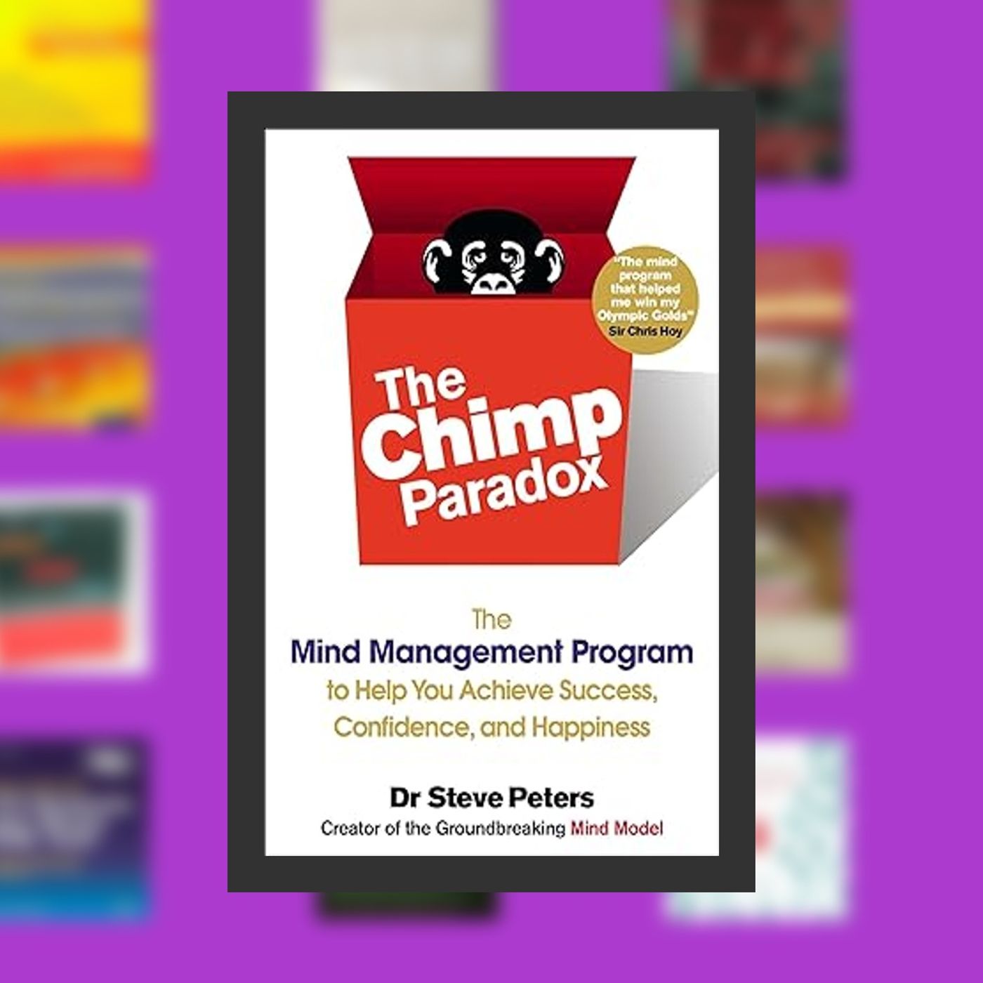 DOWNLOAD [PDF] The Chimp Paradox: The Mind Management Program to Help You Achieve Success, Confidence, and Happine ss By  Dr. Stev episode artwork