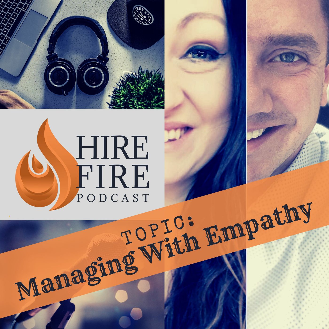 The \'Hire & Fire\' Podcast