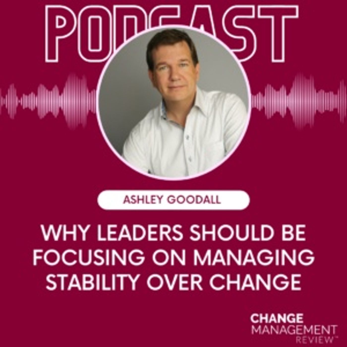 Change Management Review Podcast
