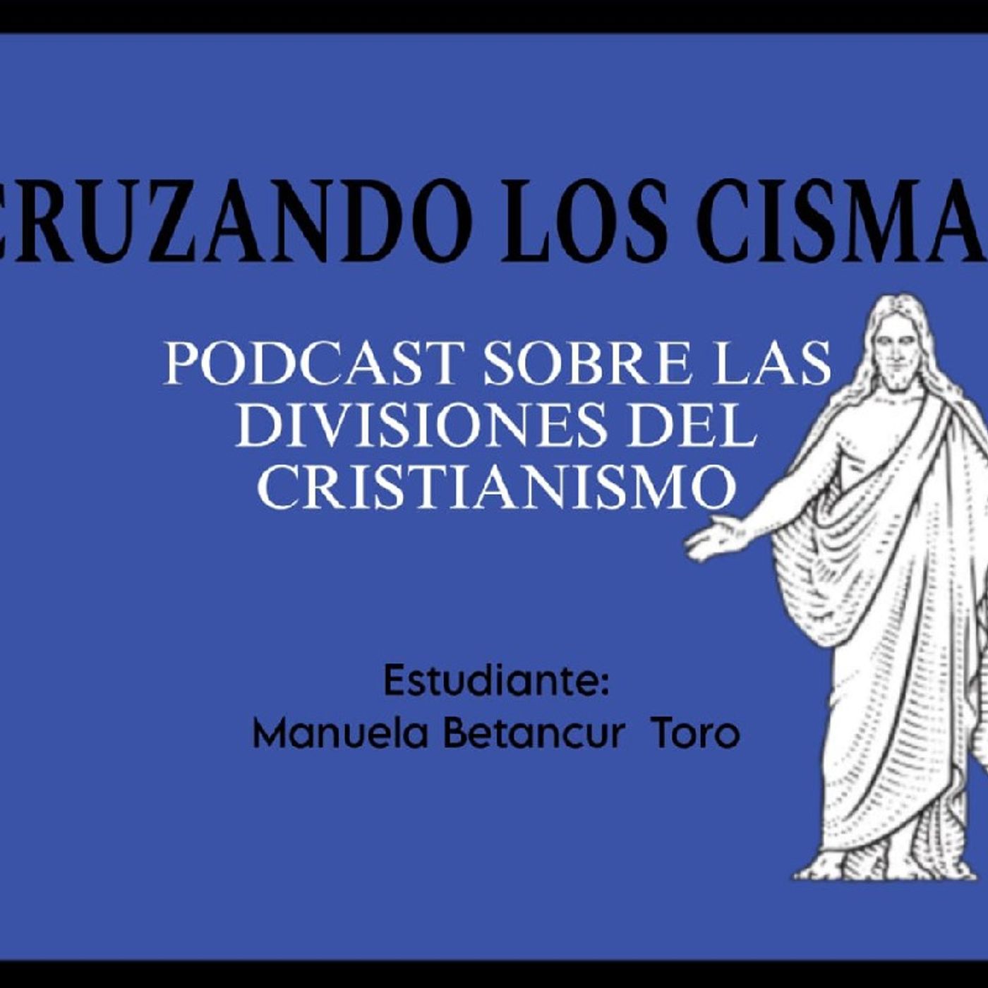Cruzando los Cismas episode artwork