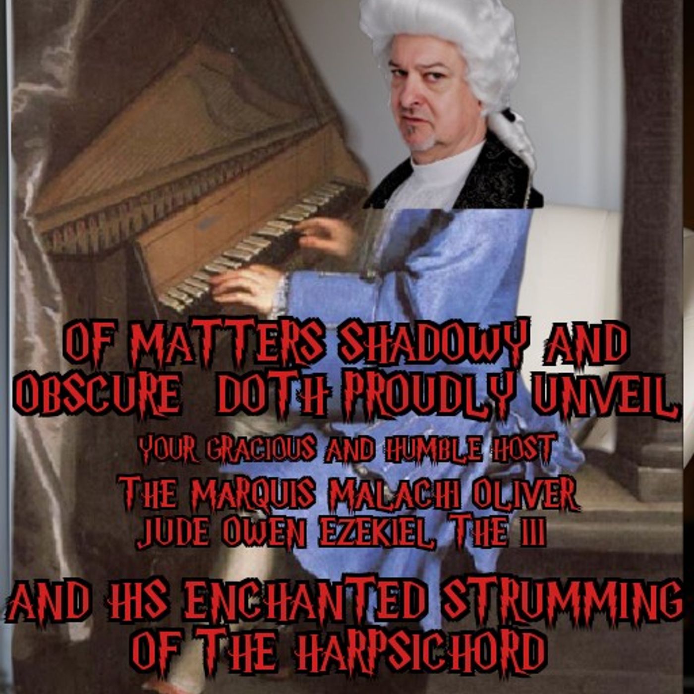 Of Dark Matters Podcast with Mojoe The Mad and Dr.Clutch.