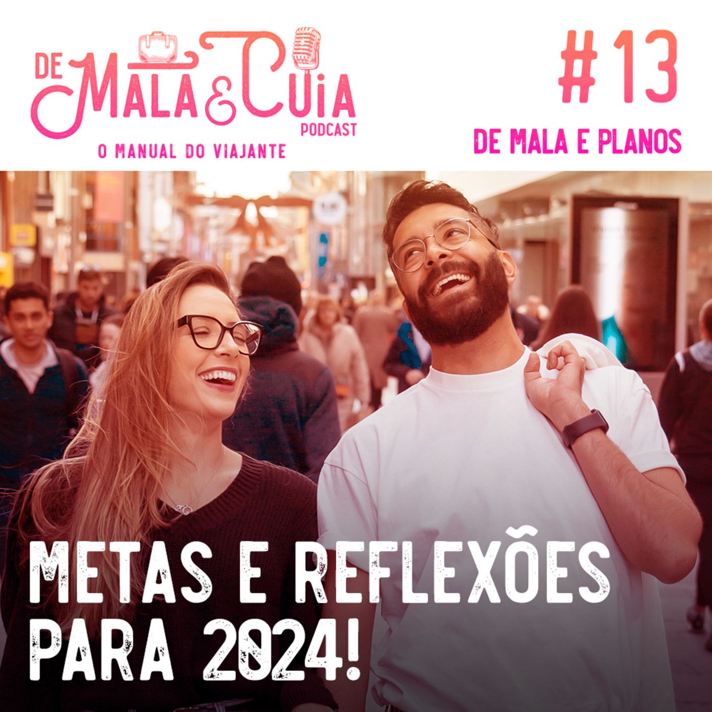 De Mala e Cuia - O Manual do Viajante