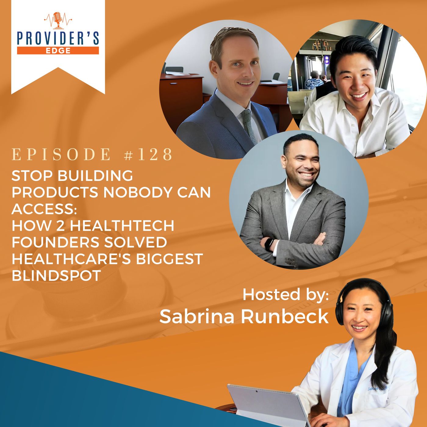 Stop Building Products Nobody Can Access: How 2 HealthTech Founders Solved Healthcare's Biggest Blindspot