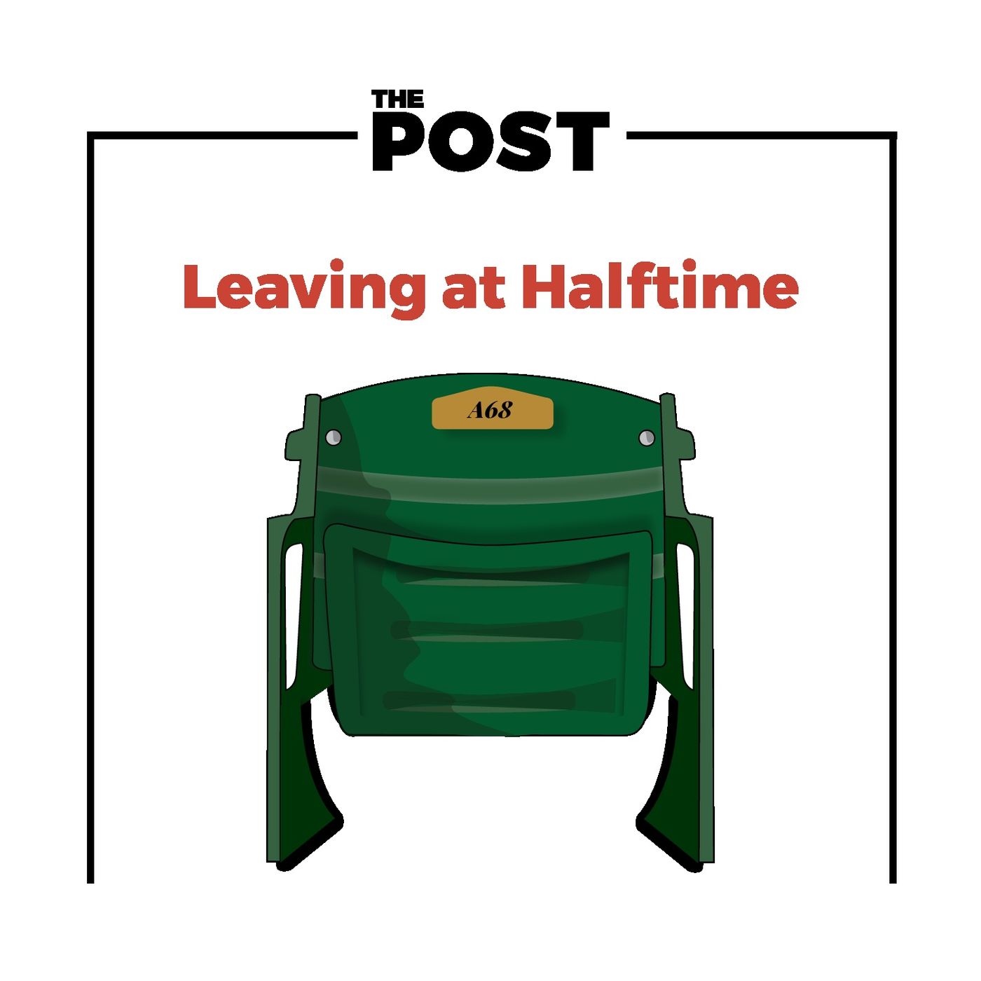Leaving at Halftime