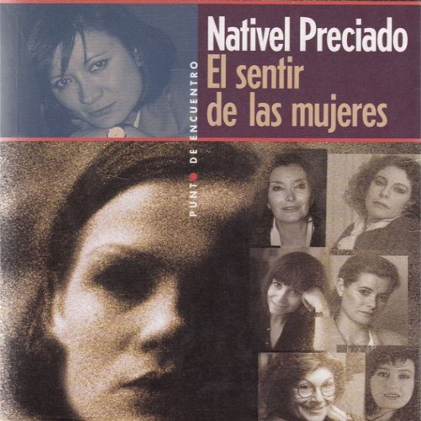 El sentir de las mujeres - Nativel Preciado
