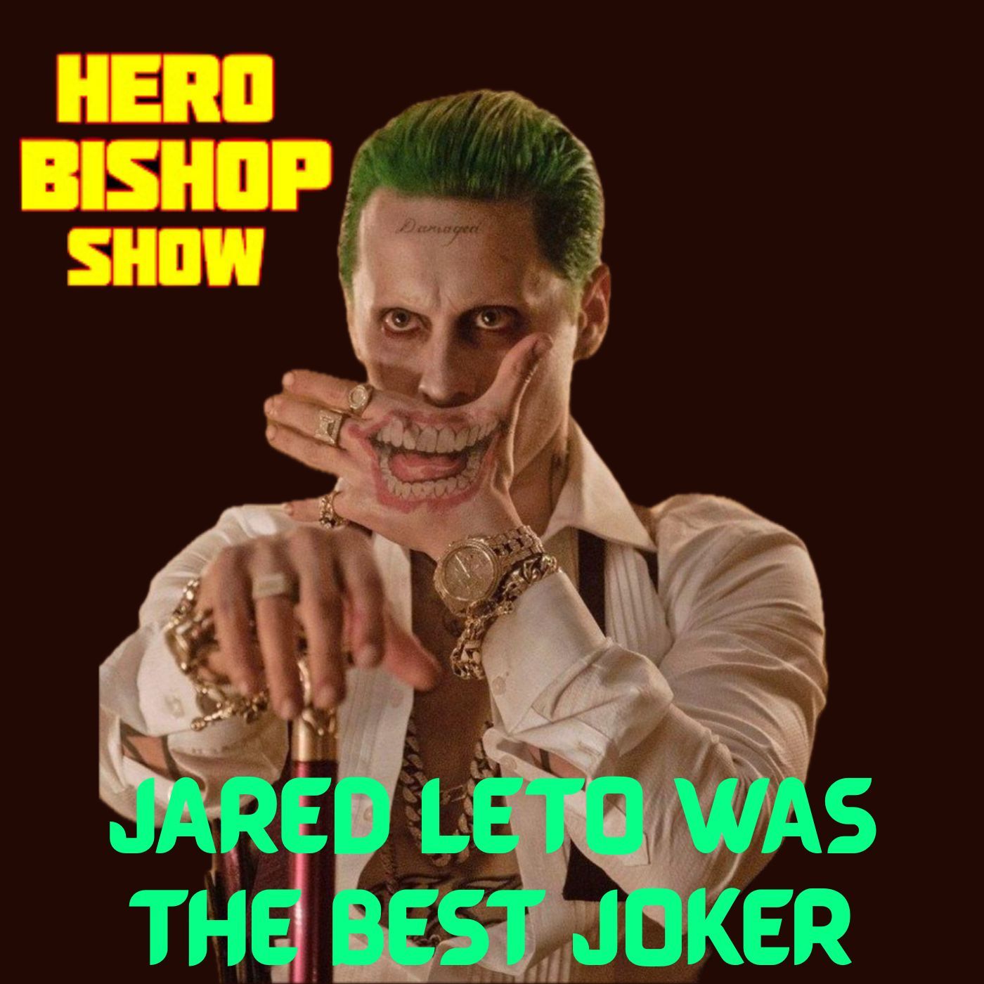 JARED LETO WAS THE BEST JOKER episode artwork